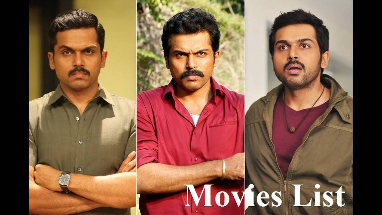 Top 10 Karthi Movies Till 2021