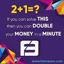 Funnearn App – Play & Double Your Money Within 1 Min!!!