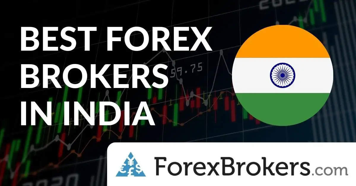  Top 10 Forex Brokers In India