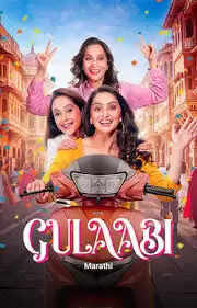 Gulaabi Movie (2024) Cast, Trailer, OTT, Songs, Release Date In 2026