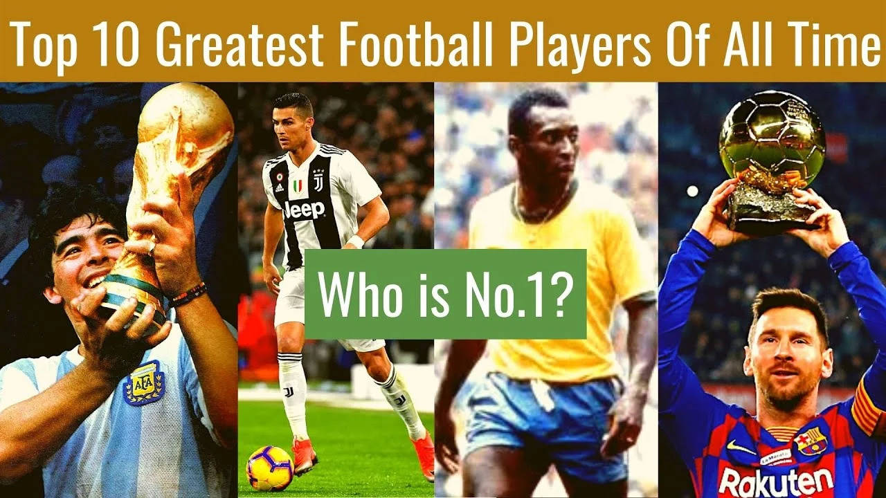 Top 10 Greatest Footballer Of All Time 