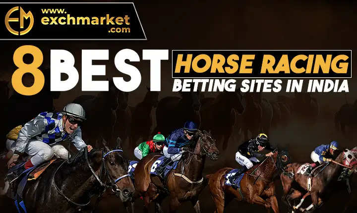Best 8 Horse Racing Betting Sites in India