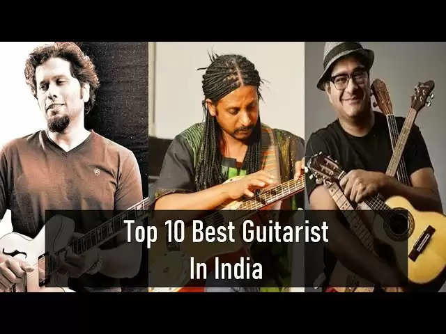  Top 10 Famous Guitarists In India