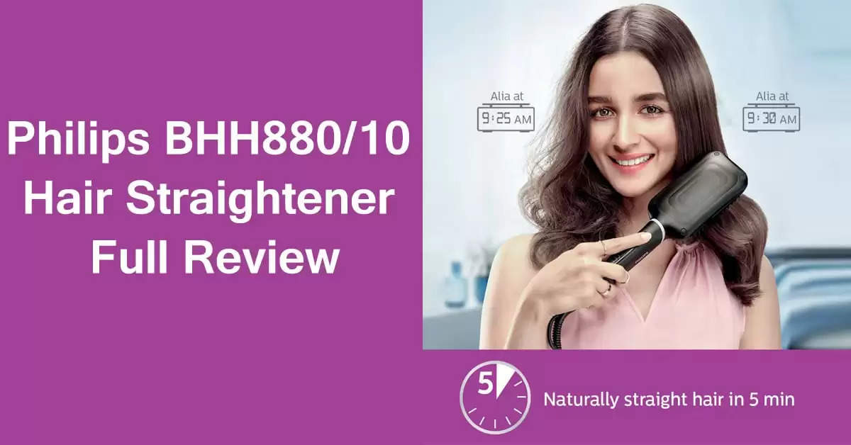 Philips BHH880/10 Hair Straightener Brush Review
