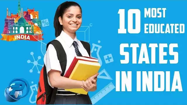  Top 10 Educated States In India In 2023