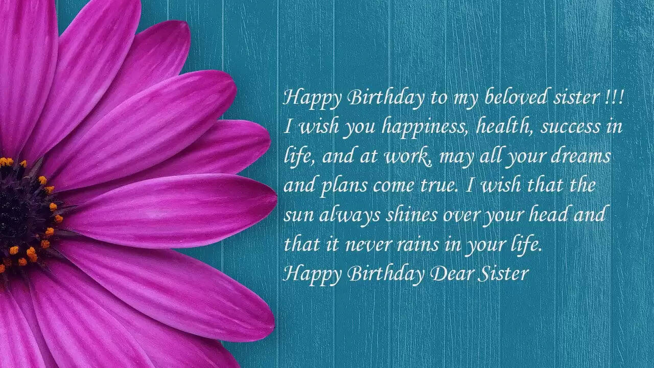 Birthday Wishes For Your Sister