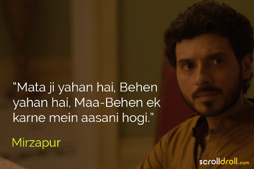 Best Dialogues Of Mirzapur Which We Can't Get Over.