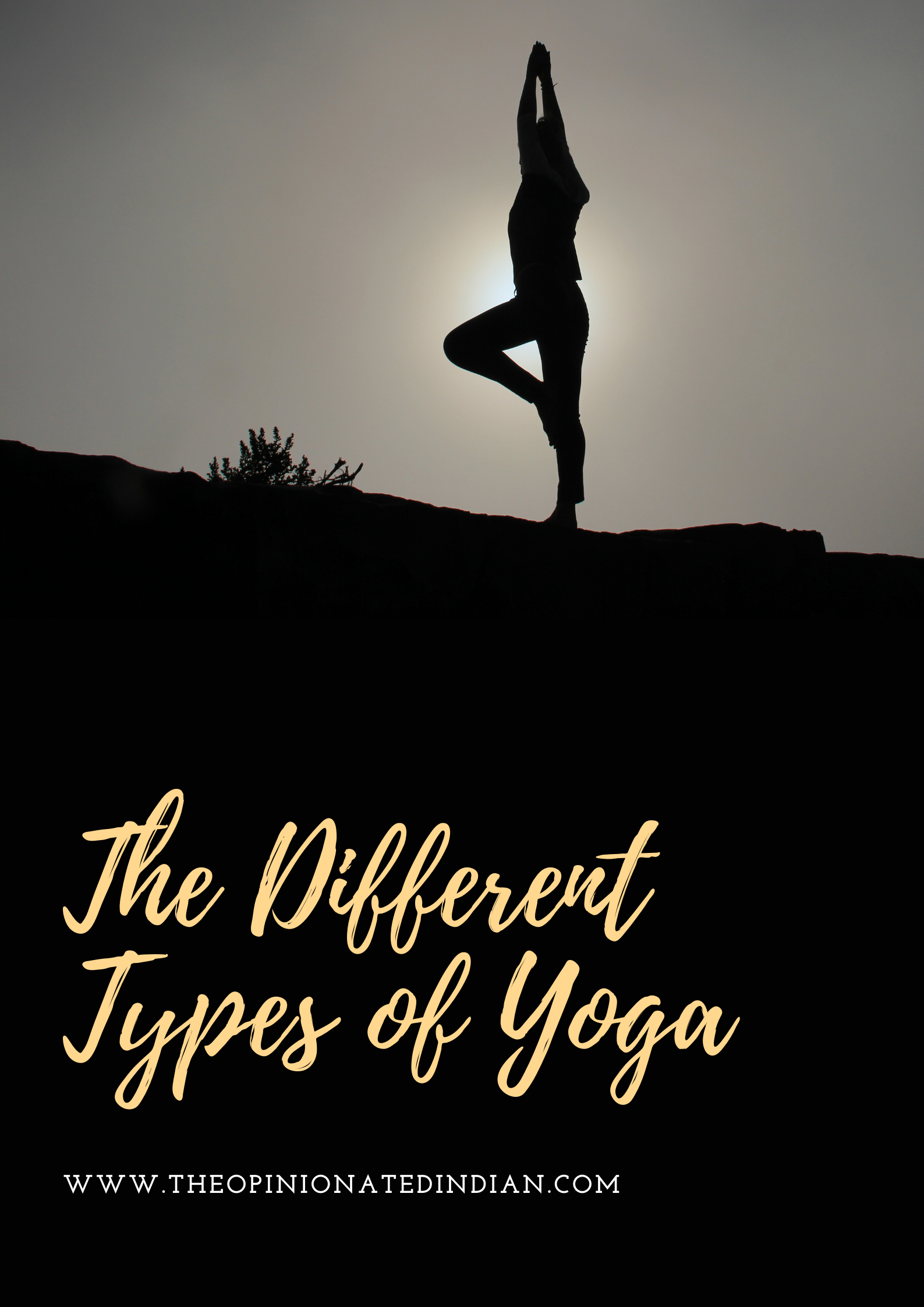 The Different Types of Yoga