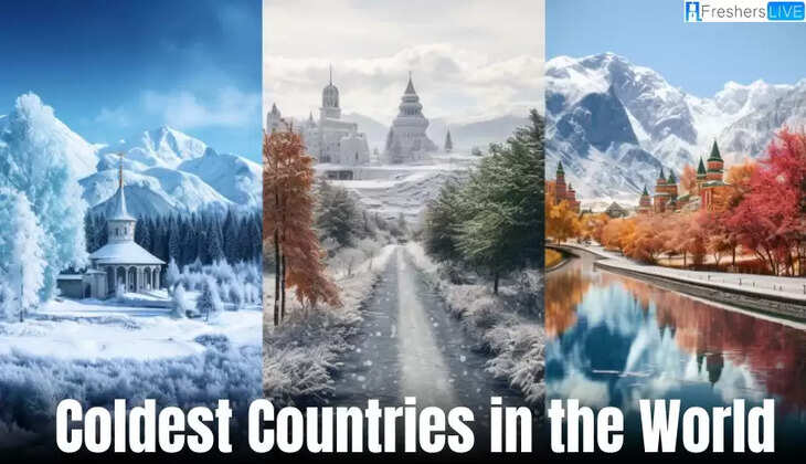  Top 10 Coldest Countries Of The World In 2023 - 2024