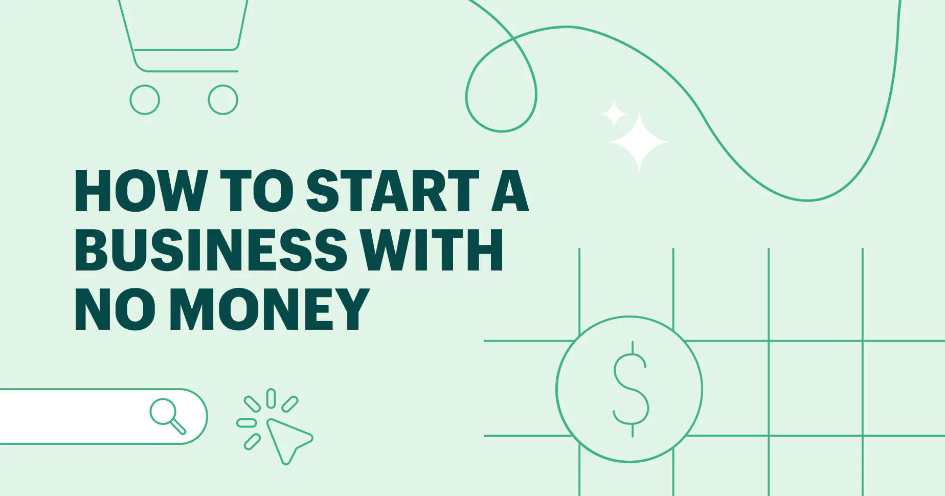 Know How To Start A Business With No Money In 7 Steps In 2024