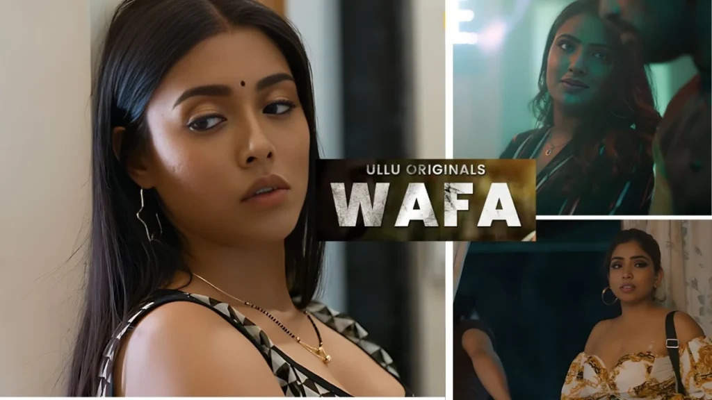 Wafa Ullu Web Series Cast, Actress Name, Characters