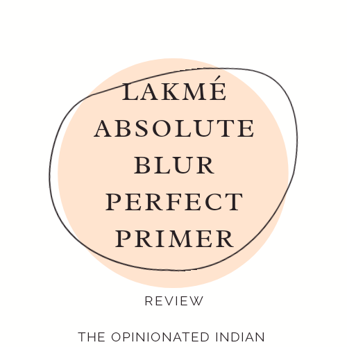 Lakme Absolute Blur Perfect Primer