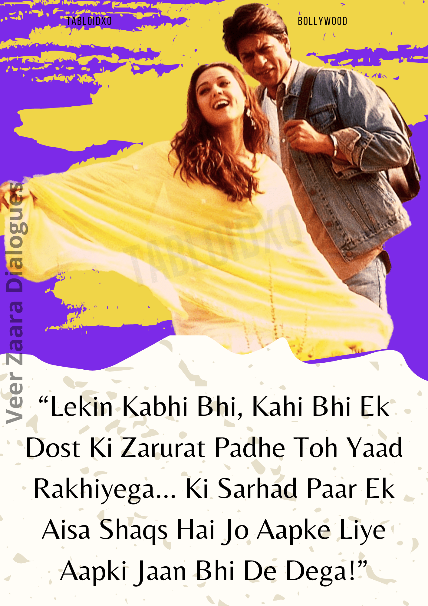 Best Dialogues From Veer Zaara Which Will Make You Go Weak In Your Knees.