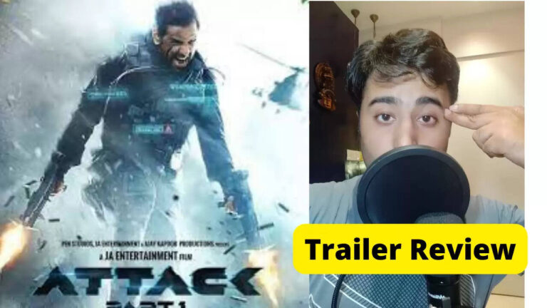 Attack Trailer Review