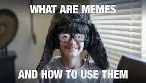 What Is The Meaning Of Memes? Read To Find Out!