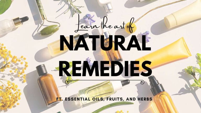 DIY Natural Remedies with Essential Oils, Fruits, and Herbs