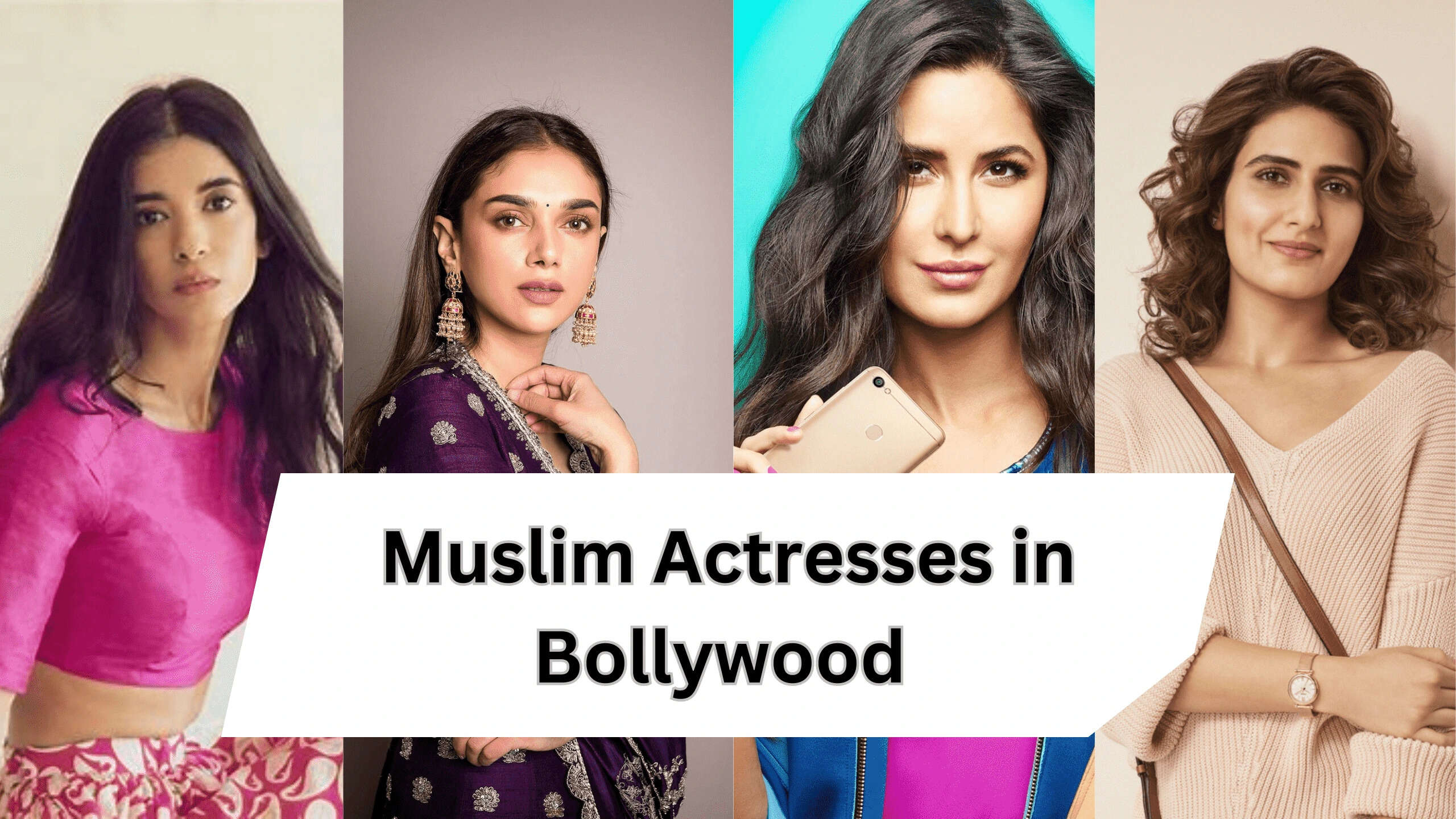 Top 10 Muslim Actress In Bollywood In 2023
