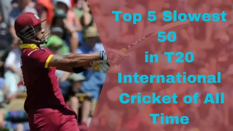 Top 5 Slowest Fifty In T20 Cricket Till 2023