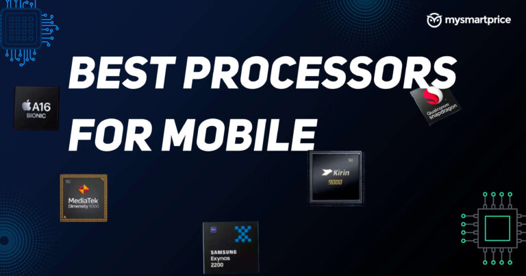 Top 10 Processors For Mobiles In India In 2023 - 2024
