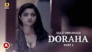 Doraha (Ullu) Web Series Cast, Crew, Actors, Roles