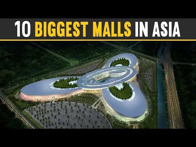 Top 10 Biggest Malls In Asia You Should Visit In 2024
