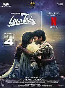 Love Today Movie 2022 Wikipedia, Cast, Crew, Actress