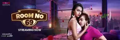 Room No 69 Moodx Web Series 2023 Cast, All Seasons, Episodes, Actress With Photos