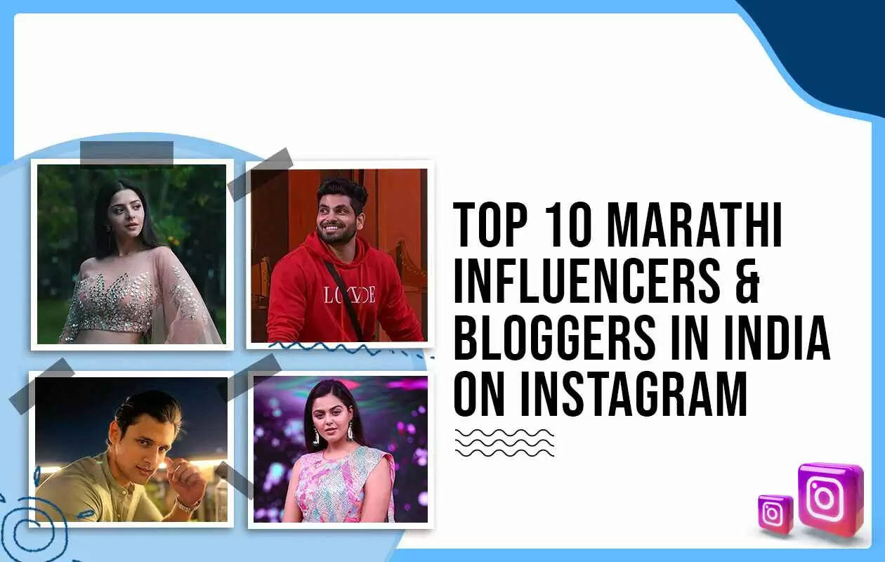 Top 10 Marathi Influencers In 2024