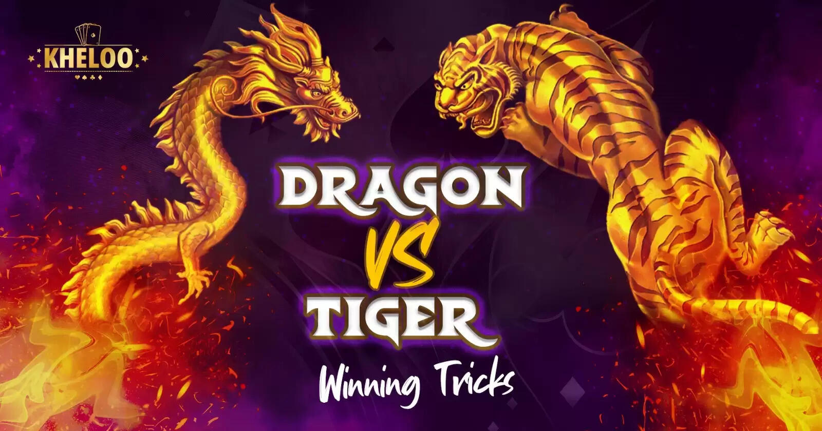 Top 8 Best Dragon Vs Tiger Winning Tricks