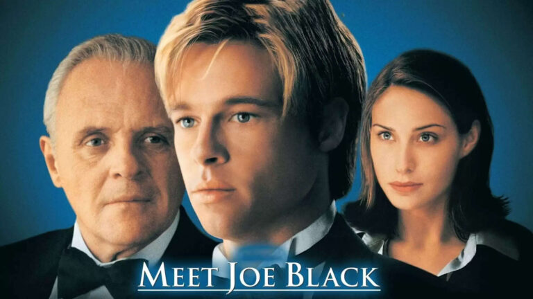 Meet Joe Black Movie Review, Cast And Crew, Actors And Actress