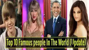 Who Is The Most Famous Person In The World In 2024
