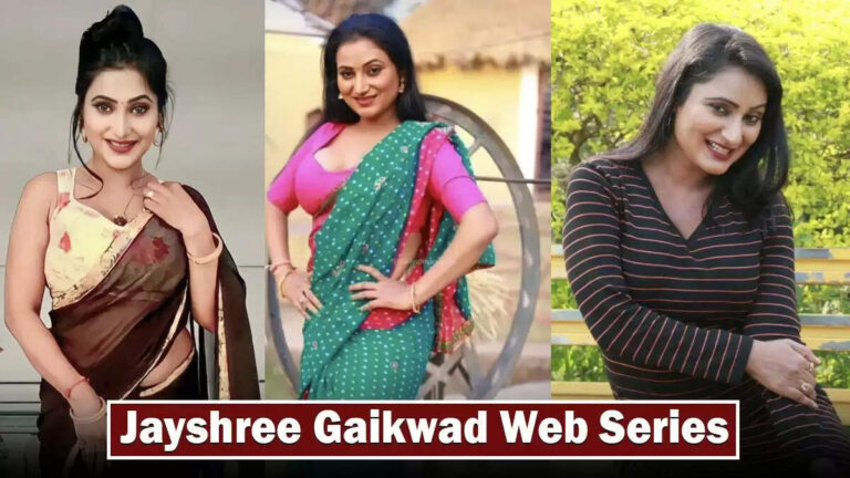 Top 10 Jayshree Gaikwad Web series In 2024