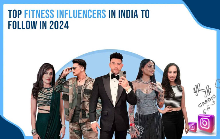 Top 5 Fitness Influencer: Instagrammers in India (2024)