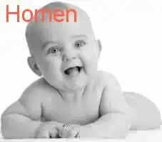Know The Meaning Of The Name Homen
