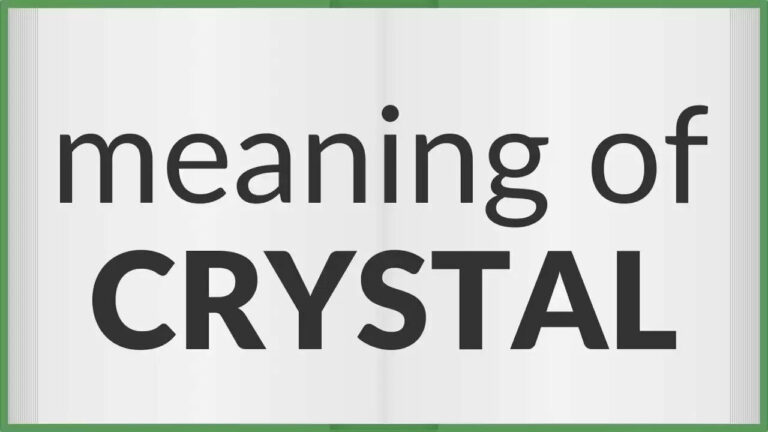 Know The Meaning Of The Word Crysta