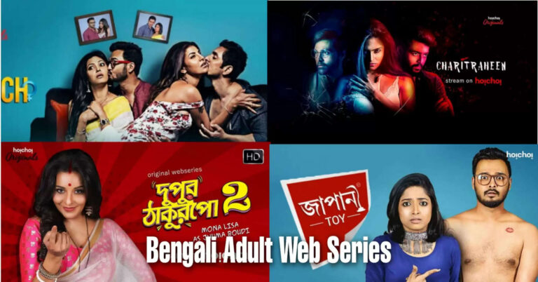 Top 10 Hottest Adult Bengali Web Series To Watch In 2025