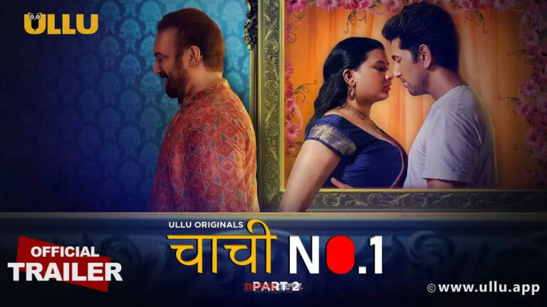 Know About Chachi No. 1 Part 2 Cast, Release Date, Producer, Quick Overview, Trailer