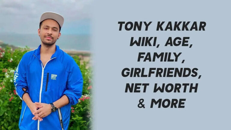 Tony Kakkar Biography, Age, Songs, Height, Weight, Birthday, Net Worth, Affairs, Wiki In 2025