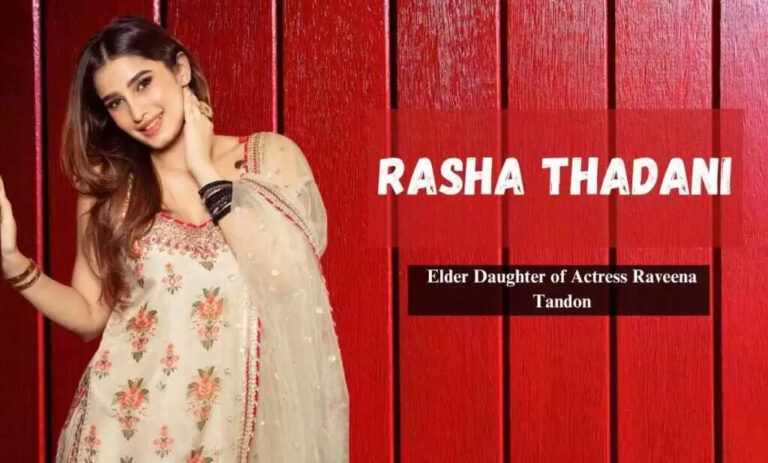 Rasha Thadani Age, Height, Wiki, Affairs, Facts, Biography