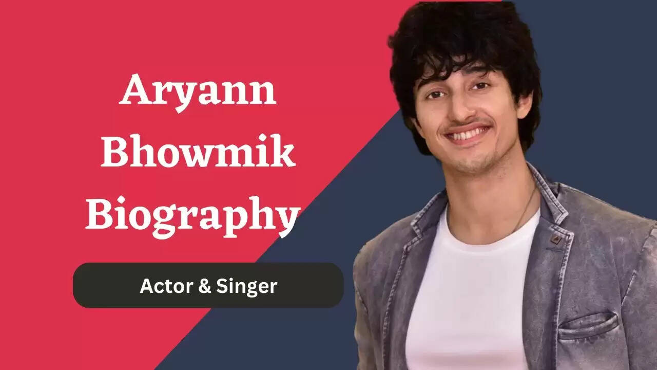Aryann Bhowmik Bio, Age, Wiki, Career
