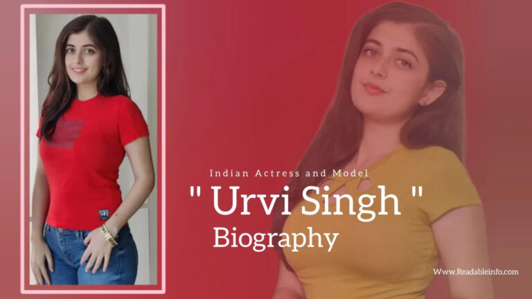 Urvi Singh Biography In 2025