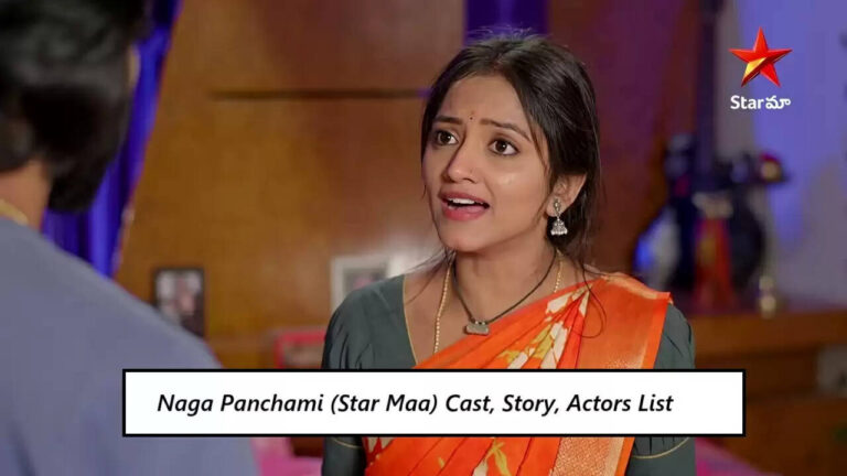 Naga Panchami (Star Maa) Cast, Story, Actors List