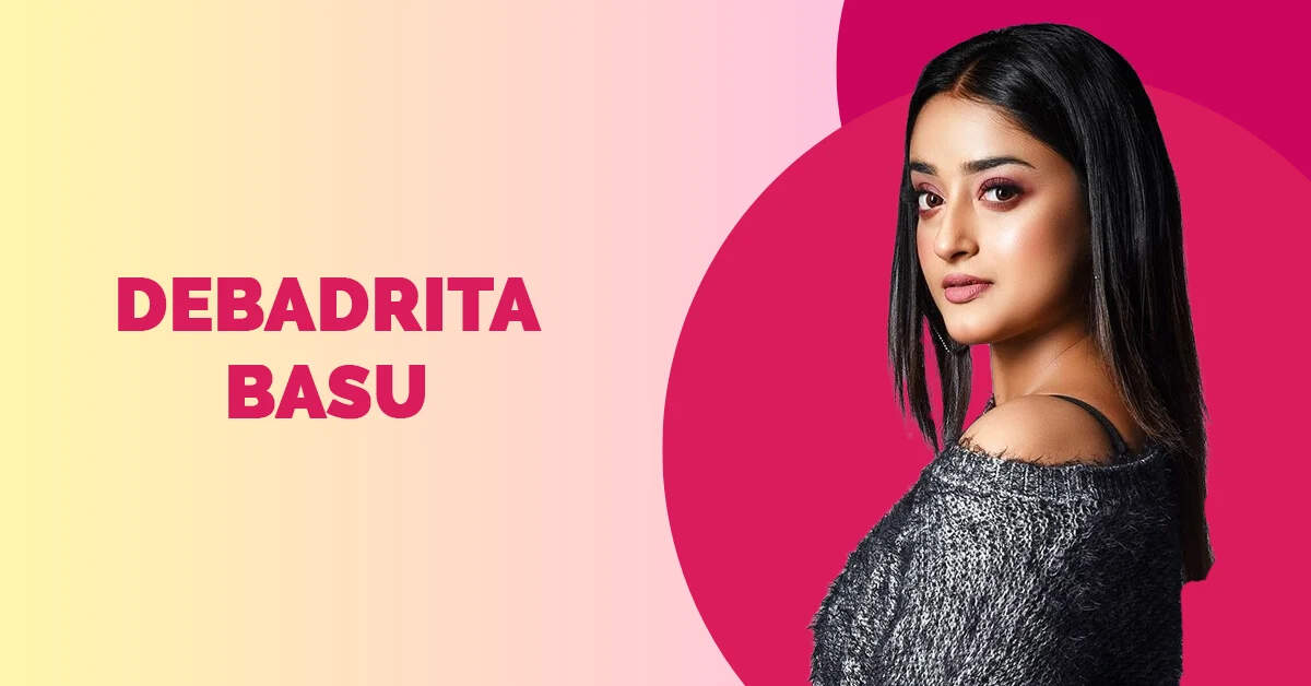 Debadrita Basu Age, Biography, Height, Serials In 2025
