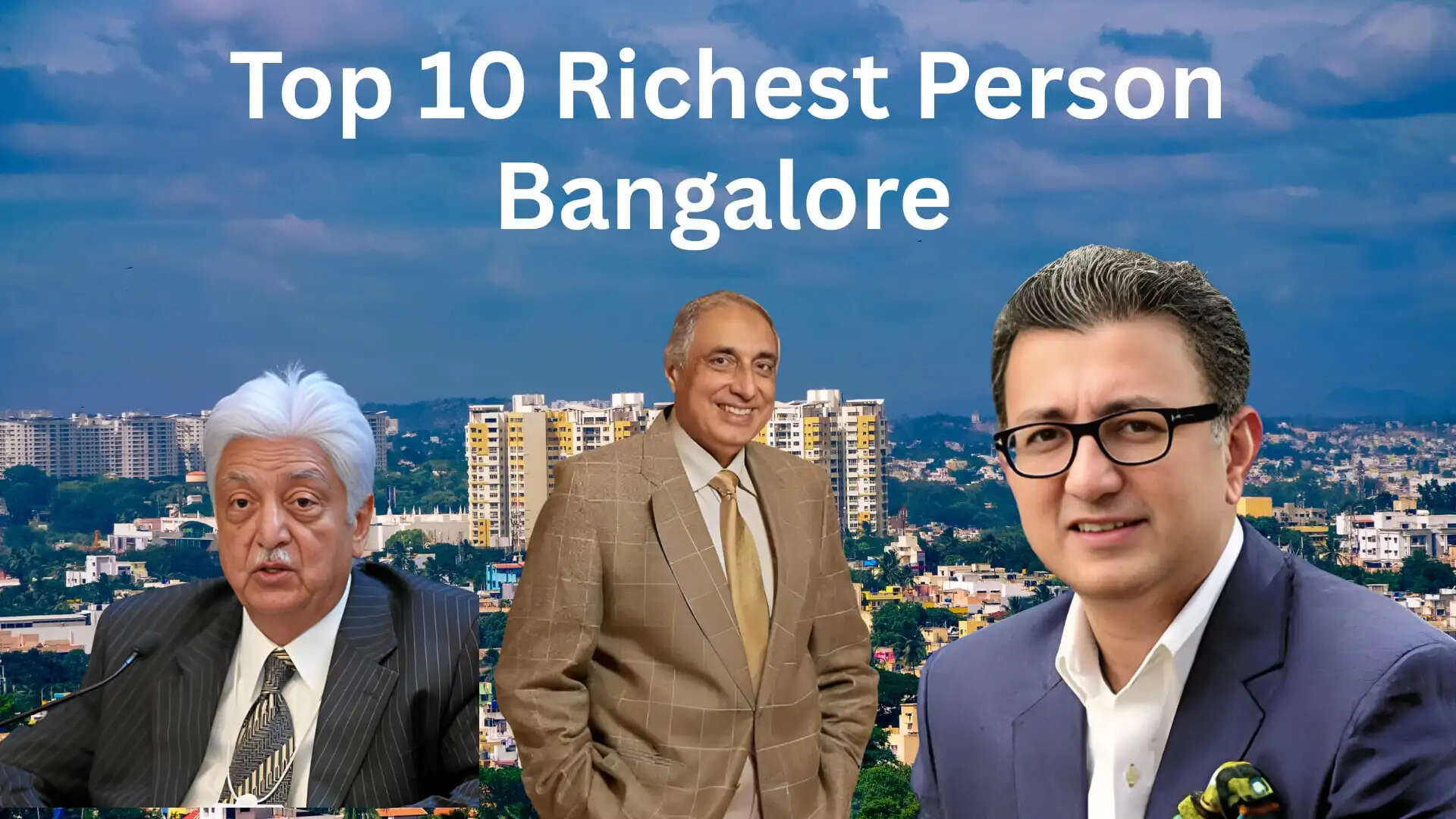 Top 10 Richest People in Bangalore 2025