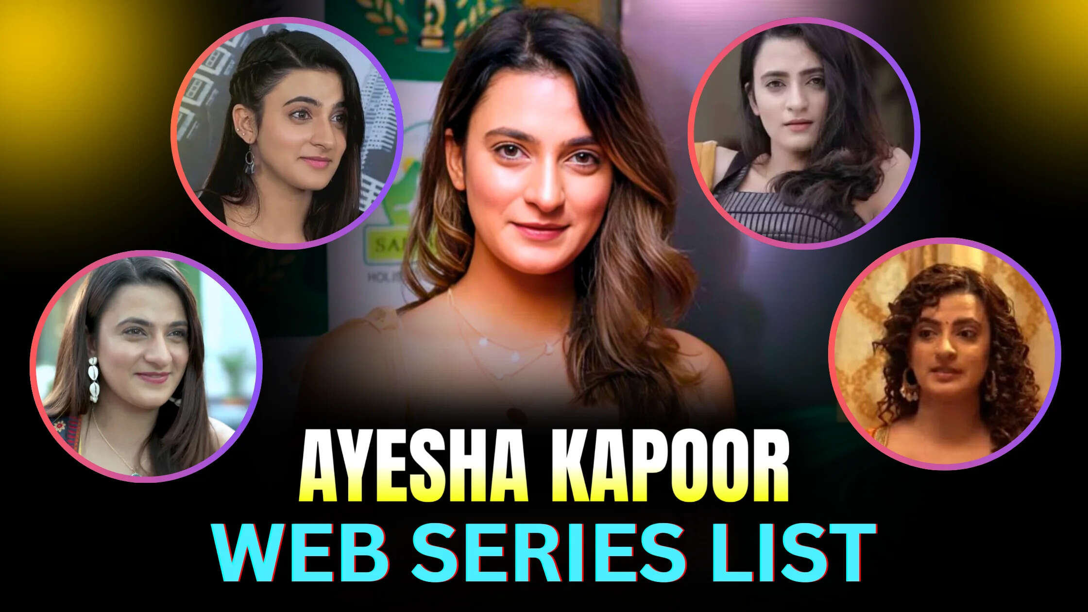 Top 10 Ayesha Kapoor Web Series Till 2025