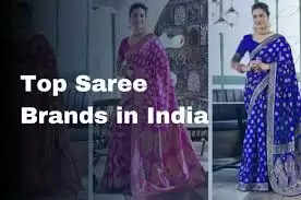 Top 10 Popular Saree Brands in India 2025