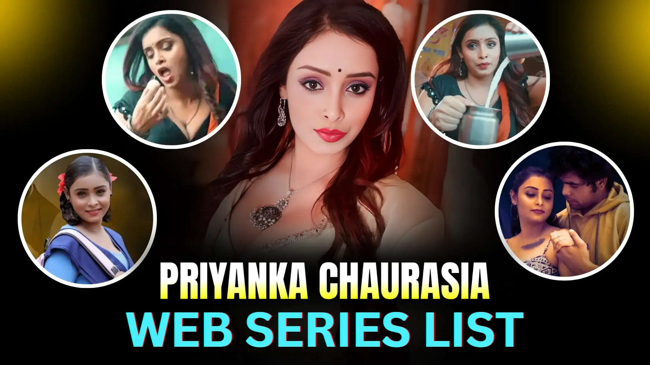 Top 10 Priyanka Chaurasia Complete Bold web series List In 2025
