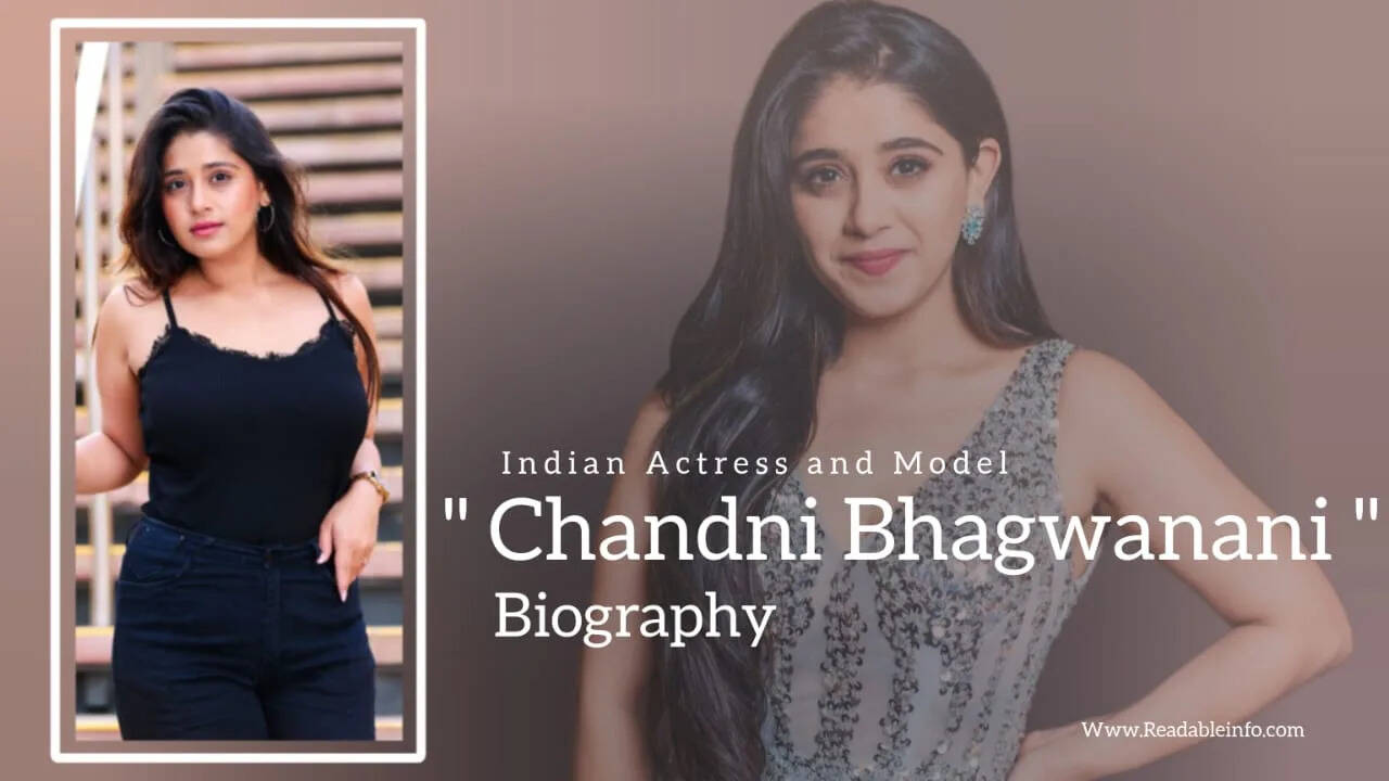 Actress Chandni Bhagwanani Age, Height, Husband, Movies, Biography In 2025