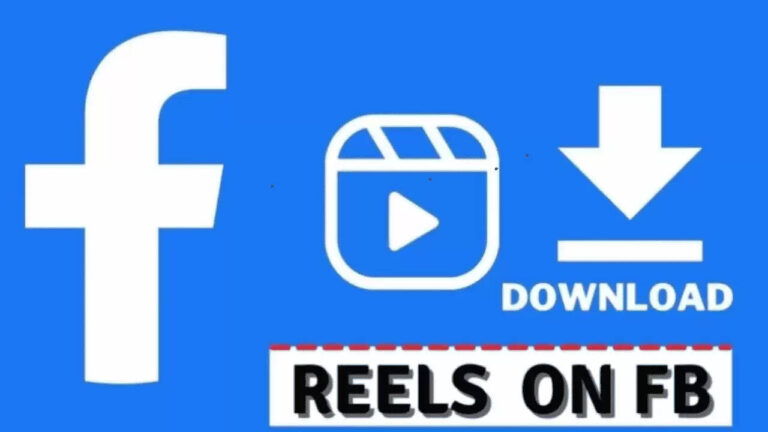 How to Download Facebook Reels Videos on Mobile And Desktop