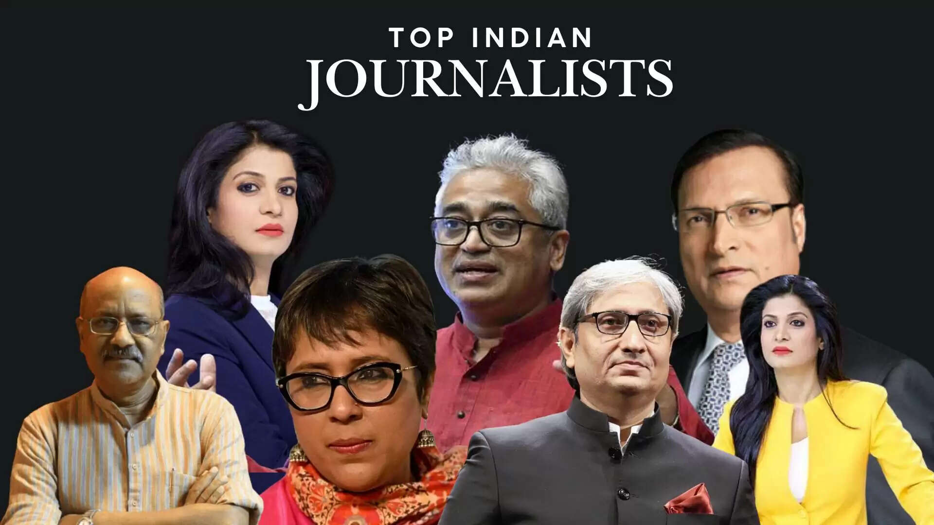 Top 10 best Indian journalists In India In 2025